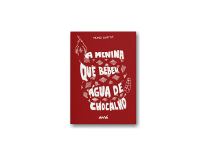 A menina que bebeu água de chocalho - Meimei Bastos