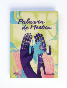 Palavra de Mestra - Casa Moringa