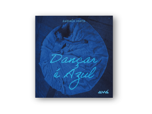 Dancar é azul - Andréa Horta