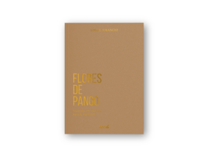 Flores de Pango - Jorge Amancio